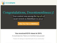 ¡Docentes en linea entre el 4% más visto en SlideShare en 2013!